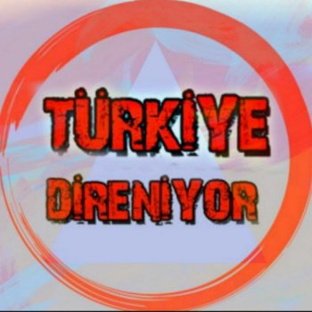 Türkiye Direniyor