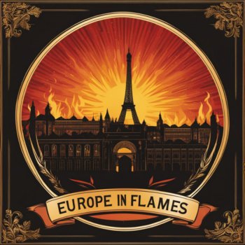 Europe in Flames