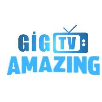 GiG TV Amazing