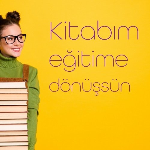 Kitabım Eğitime Dönüşsün